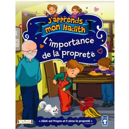 J'apprends mon hadith : L'importance de la propreté