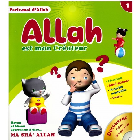 Allah Est Mon Créateur, Série Parle-moi D'Allah (1)