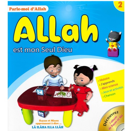Allah Est Mon Seul Dieu, Série Parle-moi D'Allah (2)