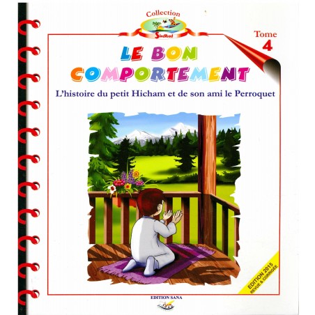 Le bon comportement du petit musulman (tome 4)