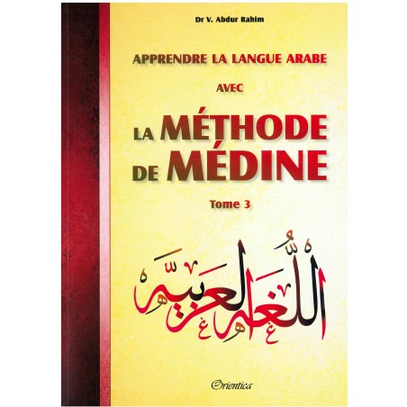 Apprendre la langue arabe avec La Méthode de Médine - Tome 3