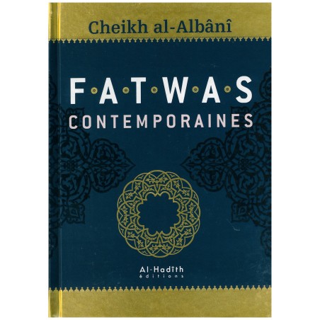 Fatawas contemporaines d'après Cheikh Al-Albani