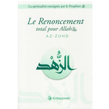 Le Renoncement total pour...