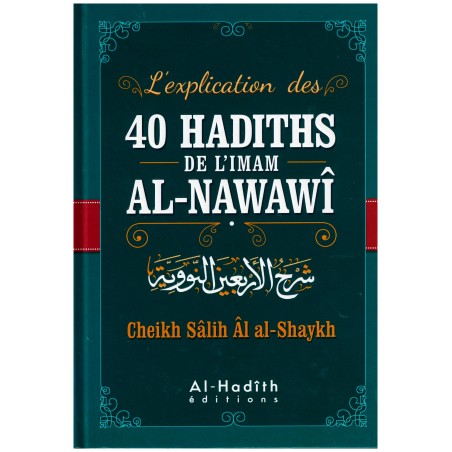 L'explication des 40 hadiths Al-Nawawi-commentaires Cheikh Salih Shaykh   AR/FR