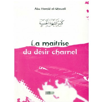 La Maîtrise Du Désir...