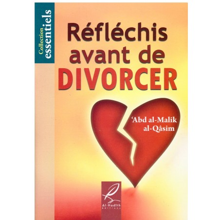 Réfléchis Avant De Divorcer