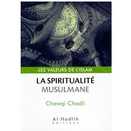 La spiritualité musulmane