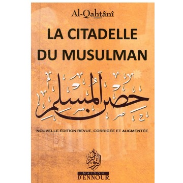 La citadelle du musulman