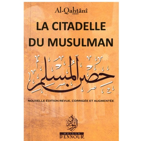 La citadelle du musulman