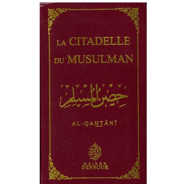 La Citadelle du Musulman -...