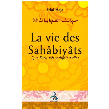 La vie des sahâbiyât