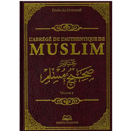 L’abrégé de l’authentique de MUSLIM 2 VOLUMES (Sahih Muslim)