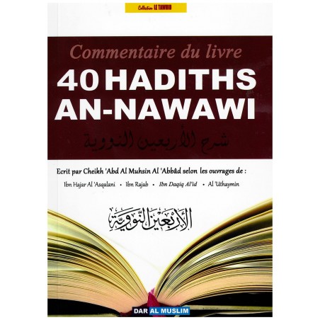 Commentaires 40 Hadiths An-Nawawi