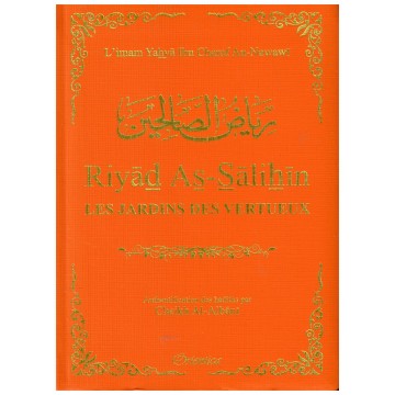 Riyad As-Salihin d'après...