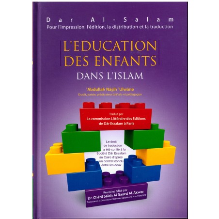 L'Éducation des enfants dans l'Islam - 'Oulwâne - Dar Al-Salam