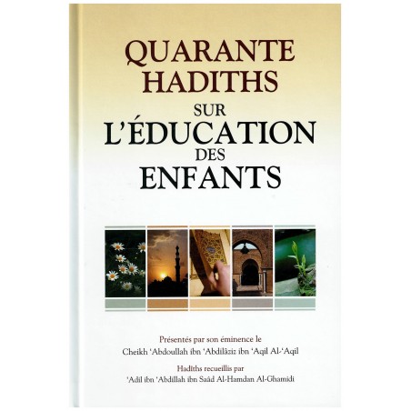 Quarante Hadiths sur l'éducation des enfants