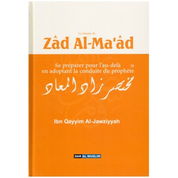 Le résumé de Zad Al Ma'ad...