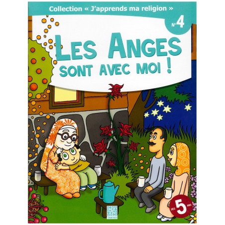 "J'apprends ma religion" N° 4 - Les anges sont avec moi !