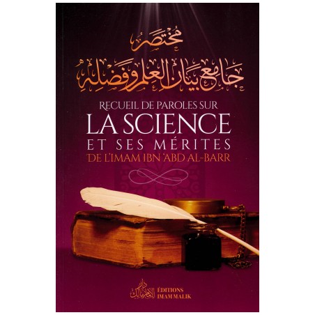 Recueil de Paroles sur La Science et Ses Mérites, de l'imam Ibn 'Abd Al-Barr