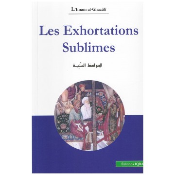 Les exhortations Sublimes