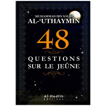 48 questions sur le jeûne...