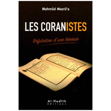 Les Coranistes – Réfutation...