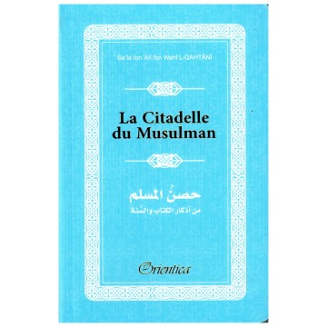 La Citadelle du Musulman -...