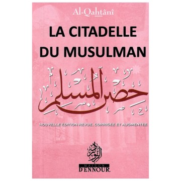 La citadelle du musulman,...