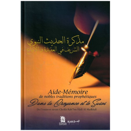 Aide-Mémoire des nobles traditions prophétiques dans la Croyance et le Suivi