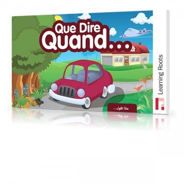 Que dire quand... -...