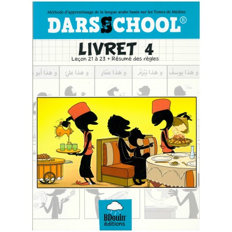 DARSSCHOOL, Livret 4 , Méthode d'apprentissage de la langue Arabe